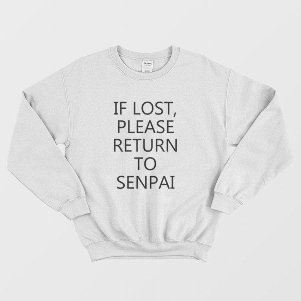 Anime Senpai Quote Gamer Otaku Graphic Sweatshirt